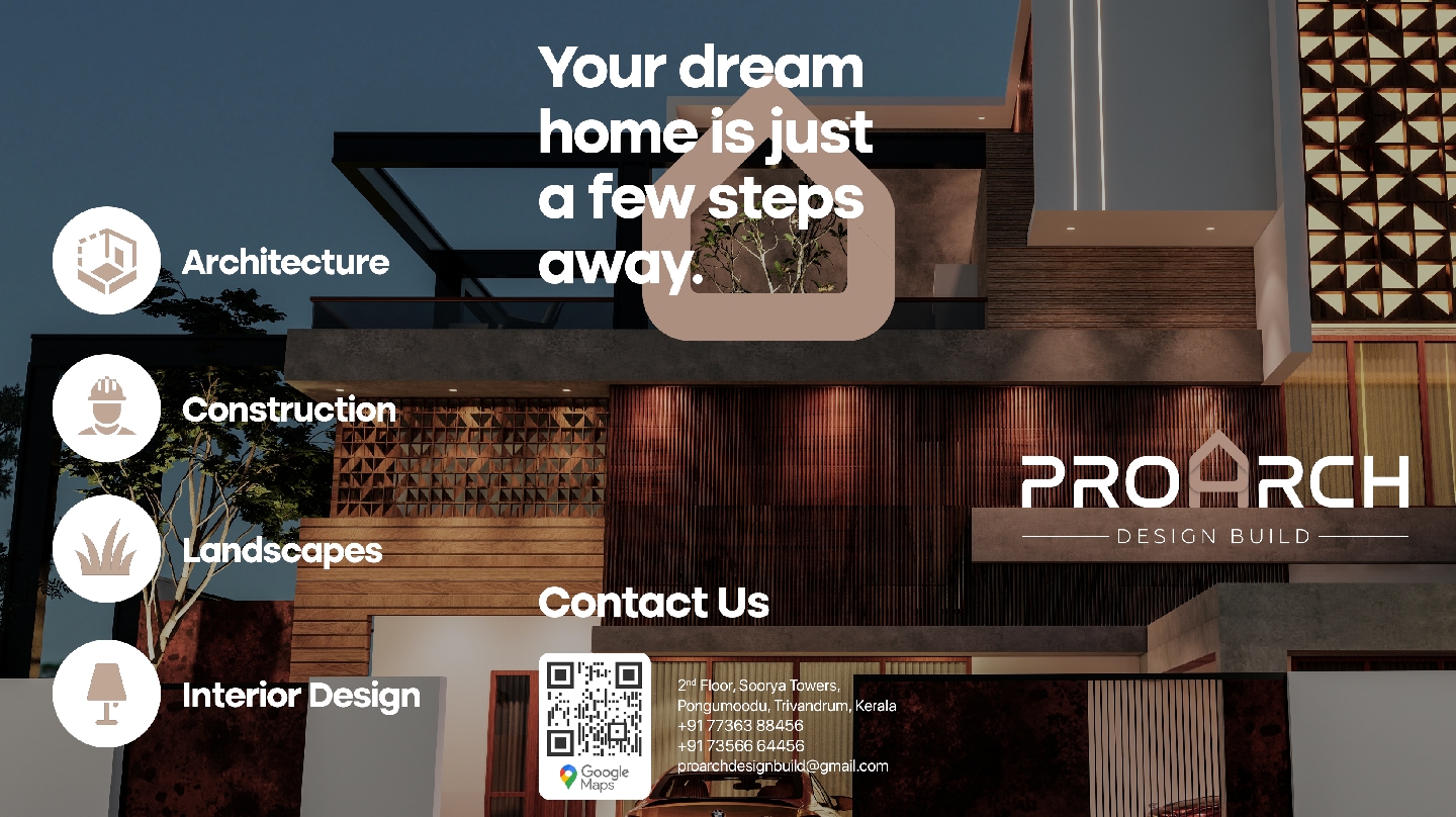 ProArch Design Build | Architects | Interior Design | Construction Company in Trivandrum | Architecture Firm - Interior Designer in Thiruvananthapuram, Kerala | Portfolio & Reviews